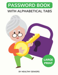 Password Book for Seniors - Alphabetically Sorted