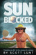 Sun Blocked: Traveling by RV in the states of undress Sun Blocked: Traveling by RV in the states of undress