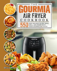 COSORI Air Fryer Cookbook for Beginners: by Helms, Milan