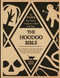 Hoodoo Bible ?Çó The 7-in-1 Root Doctor's Companion to Black Folk