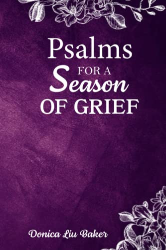 Psalms for a Season of Grief