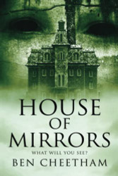 House Of Mirrors (Fenton House)