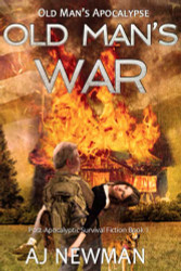 Old Man's War: Post-Apocalyptic Survival Fiction Book 1