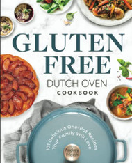 Gluten Free Dutch Oven Cookbook