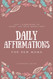 Daily Affirmations for New Moms