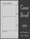 Case Brief Law student note-taking