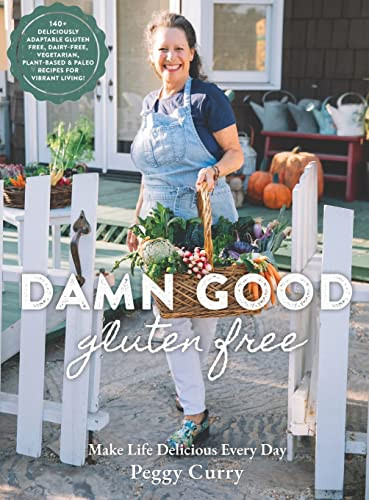 Damn Good Gluten Free Cookbook