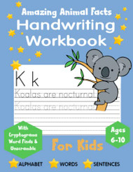 Handwriting Practice Book for Kids -Animal Facts- Ages 6 and up