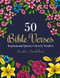 50 Bible Verses: Inspirational Quotes Color by Number Coloring Book