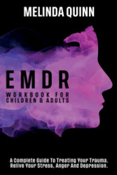 EMDR Workbook for Children & Adults