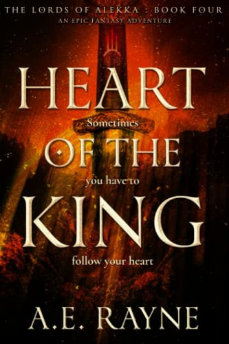 Heart of the King: An Epic Fantasy Adventure