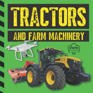 Tractors and Farm Machinery: A STEM