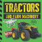 Tractors and Farm Machinery: A STEM