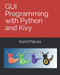 GUI Programming with Python and Kivy