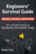 Engineers Survival Guide