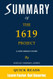 Summary of The 1619 Project by Nikole Hannah-Jones