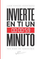 Invierte en ti un minuto (Spanish Edition)