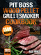 Pit Boss Wood Pellet Grill and Smoker Cookbook