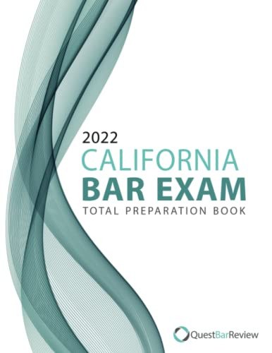 2022 California Bar Exam Total Preparation Book