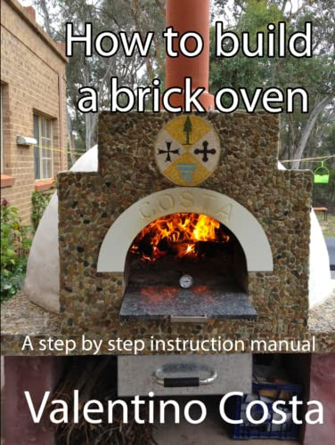 How To Build A Brick Oven