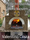 How To Build A Brick Oven