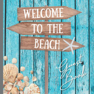 Welcome to the Beach: Guest Book for Vacation Home