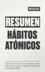 RESUMEN Integral de Habitos Atomicos