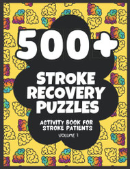 500+ Stroke Recovery Puzzles Volume 1