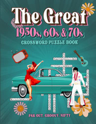 Great 1950s 60s & 70s Themed Crossword Puzzle Book