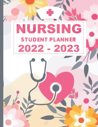 Nursing Student Planner 2022-2023