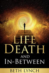Life Death and In-Between