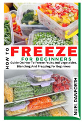 HOW TO FREEZE FOR BEGINNERS