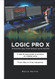 LOGIC PRO X - Compatible with all versions of Logic Pro X