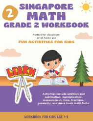 Singapore Math Grade 2: Second Grade Math Workbook - Activities