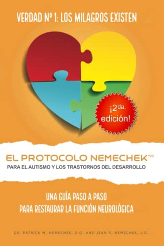 2da edicion El Protocolo Nemechek Para Autismo y Trastornos del