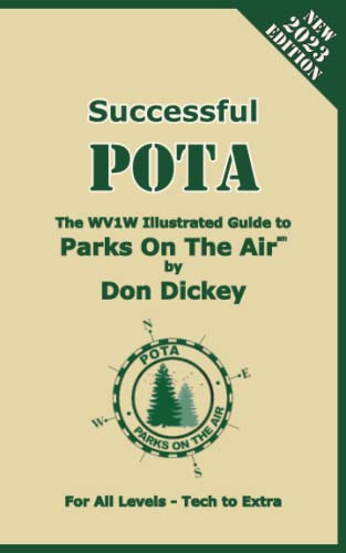 Successful POTA: The WV1W Illustrated Guide to Parks On The Air