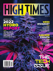 High Times Magazine Annual 2022 Hydro Report - February 2022