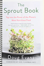 Sprout Book: Tap into the Power of the Planet's Most Nutritious