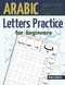Arabic Letters Practice for beginners Arabic Letters Practice for beginners