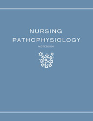 Nursing Pathophysiology Blank Disease Template Notebook/Workbook