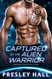 Captured by the Alien Warrior (Warrior Mates of Zivon)
