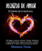 Hechizos de Amor. El Camino de la Hechicera