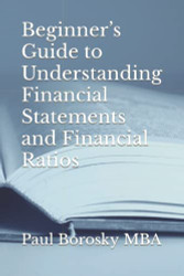 Beginner's Guide to Understanding Financial Statements and Financial