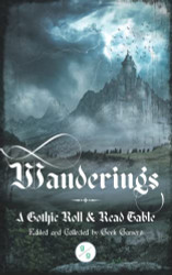 Wanderings: A Gothic Roll and Read Table
