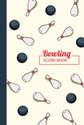 Bowling Score Book | Record Notebook