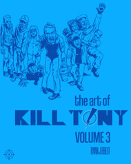 Art of Kill Tony: Volume 3