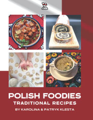 Polish Foodies Cookbook new edition