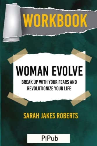 Workbook: Woman Evolve by Sarah Jakes Roberts