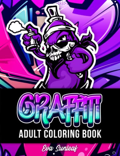 Adult Coloring Book: Graffiti Collection - Coloring Books for Adults
