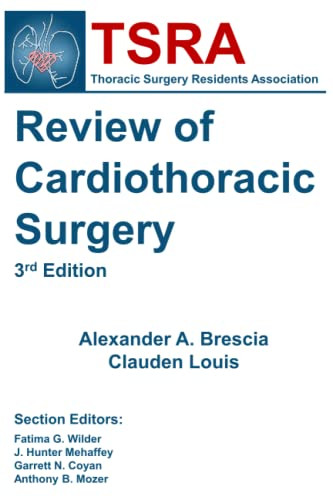 TSRA Review of Cardiothoracic Surgery